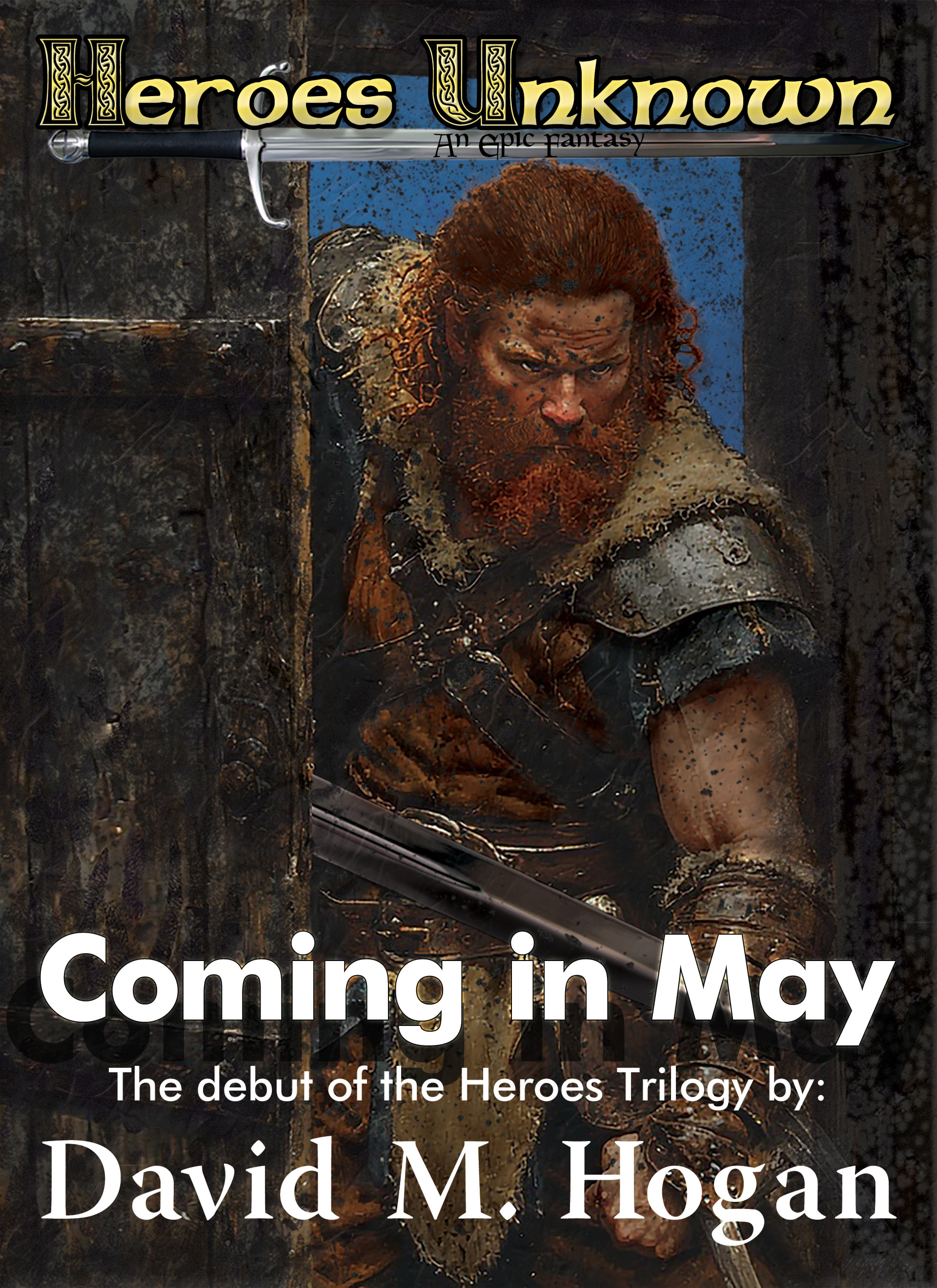 Heroes Unknown - An Epic Fantasy